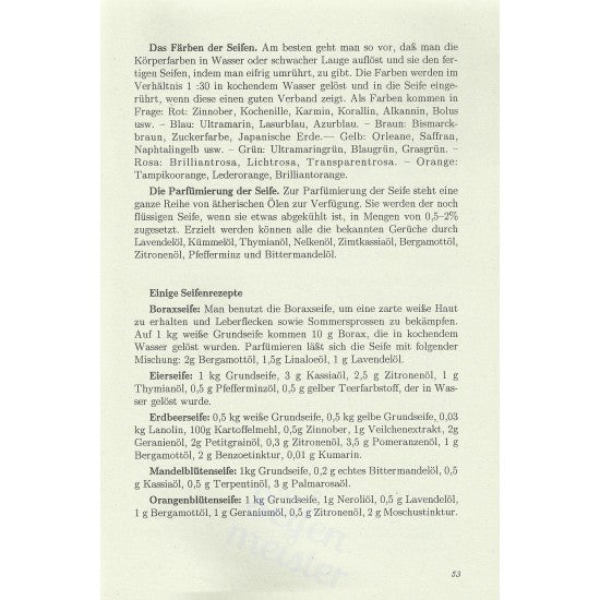 Textauszug mit Anleitung zur Kernseifenherstellung, inklusive einfacher Rezepte und Illustrationen, aus "Seifenherstellung leicht gemacht"