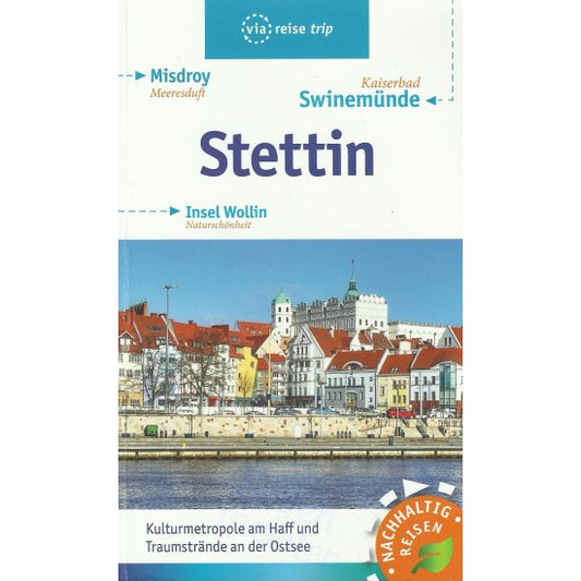 Cover des Reiseführers "Stettin entdecken", einladende Gestaltung, Hinweis auf Kultur und Natur der Ostseeküste